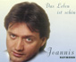 Das Leben ist sch�n